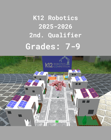 K12 Robotics 25-26 7 to 9 Grade 2nd. Qualifier previsualizar
